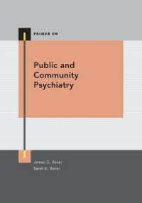 公共・コミュニティ精神医学<br>Public and Community Psychiatry (Primer on Series)