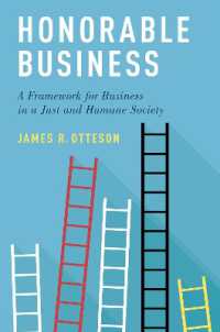 Honorable Business : A Framework for Business in a Just and Humane Society