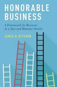 Honorable Business : A Framework for Business in a Just and Humane Society