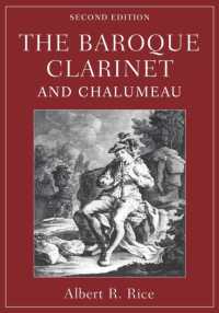 The Baroque Clarinet and Chalumeau （2ND）