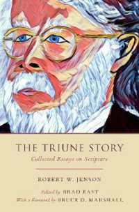 The Triune Story : Collected Essays on Scripture