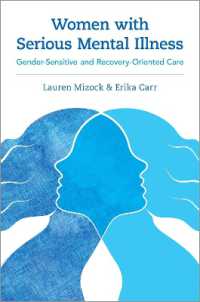 Women with Serious Mental Illness : Gender-Sensitive and Recovery-Oriented Care