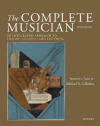 The Complete Musician : An Integrated Approach to Theory, Analysis, and Listening （5TH）