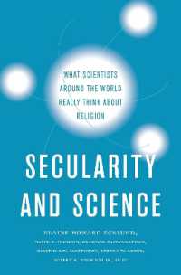 世界の科学者たちは宗教をどう考えているのか<br>Secularity and Science : What Scientists around the World Really Think about Religion