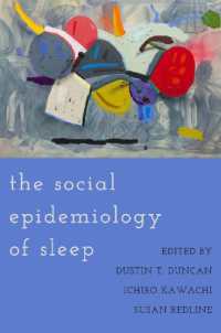 睡眠の社会疫学<br>The Social Epidemiology of Sleep