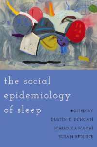 睡眠の社会疫学<br>The Social Epidemiology of Sleep