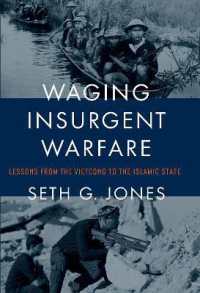 Waging Insurgent Warfare : Lessons from the Vietcong to the Islamic State