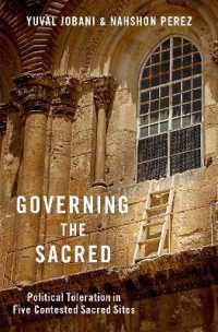 聖地と政治的寛容<br>Governing the Sacred : Political Toleration in Five Contested Sacred Sites