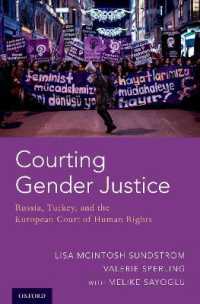 ジェンダー正義の司法判断：ロシア、トルコと欧州人権裁判所<br>Courting Gender Justice : Russia, Turkey, and the European Court of Human Rights