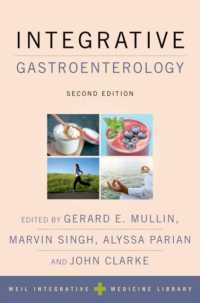 Integrative Gastroenterology (Weil Integrative Medicine Library) （2ND）
