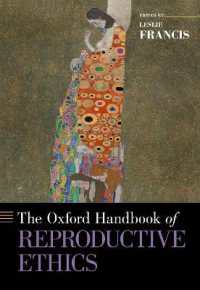 オックスフォード版　生殖の倫理ハンドブック<br>The Oxford Handbook of Reproductive Ethics (Oxford Handbooks)