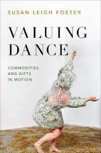 Valuing Dance : Commodities and Gifts in Motion