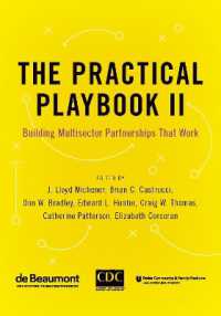 The Practical Playbook II : Building Multisector Partnerships That Work