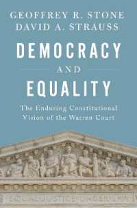 民主主義と平等：ウォーレンコートの永続的憲法観<br>Democracy and Equality : The Enduring Constitutional Vision of the Warren Court (Inalienable Rights)