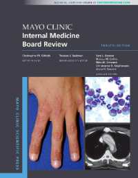 メイヨー・クリニック内科ボードレビュー（第１２版）<br>Mayo Clinic Internal Medicine Board Review (Mayo Clinic Scientific Press) （12TH）