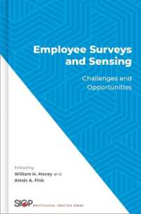 Employee Surveys and Sensing : Challenges and Opportunities (The Society for Industrial and Organizational Psychology Professional Practice Series)