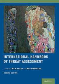 国際版 脅威の評価ハンドブック（第２版）<br>International Handbook of Threat Assessment （2ND）