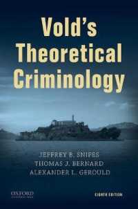 Vold's Theoretical Criminology （8TH）