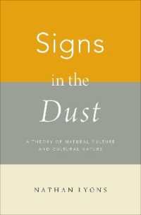 Signs in the Dust : A Theory of Natural Culture and Cultural Nature