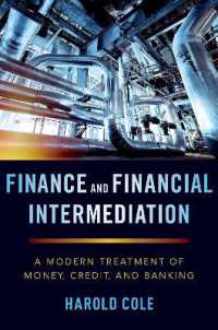 金融と金融仲介業<br>Finance and Financial Intermediation : A Modern Treatment of Money, Credit, and Banking