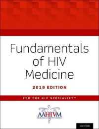 HIV医学の基礎2019年版<br>Fundamentals of HIV Medicine 2019 : For the HIV Specialist （1ST）