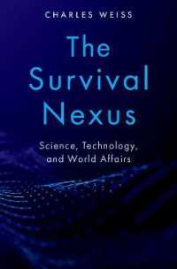 The Survival Nexus : Science, Technology, and World Affairs