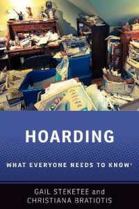 Hoarding : What Everyone Needs to Know® (What Everyone Needs to Know)