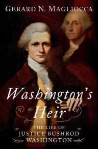 Washington's Heir : The Life of Justice Bushrod Washington