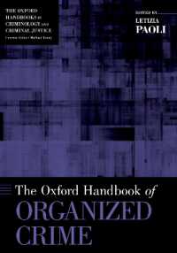 オックスフォード版　組織犯罪ハンドブック<br>The Oxford Handbook of Organized Crime (Oxford Handbooks)
