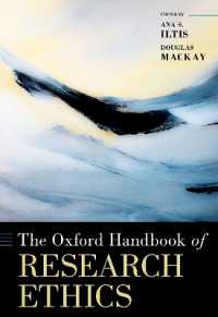 オックスフォード版　研究倫理ハンドブック<br>The Oxford Handbook of Research Ethics (Oxford Handbooks)