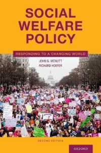 Social Welfare Policy : Responding to a Changing World -- Paperback / softback （2 Revised）