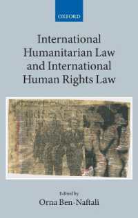 国際人権・人道法<br>International Humanitarian Law and International Human Rights Law (Collected Courses of the Academy of European Law)
