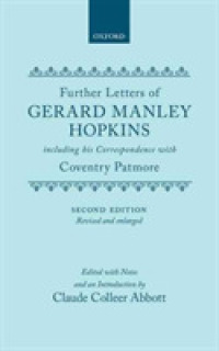 further Letters of Gerard Manley Hopkins : Including Many new Letters Discovered in 1952 （2ND）
