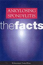 強直性脊柱炎<br>Ankylosing Spondylitis (The Facts)