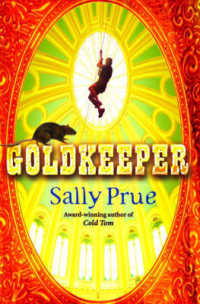 Goldkeeper -- Paperback （New ed）
