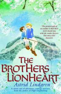 アストリッド・リンドグレーン著『はるかな国の兄弟』（英語訳）<br>The Brothers Lionheart