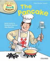 Oxford Reading Tree Read with Biff, Chip and Kipper: First Stories: Level 1: the Pancake -- Hardback
