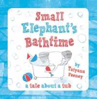 Small Elephant's Bathtime