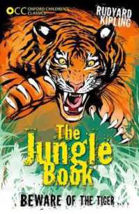 Oxford Children's Classics: the Jungle Book (Oxford Children's Classics) -- Paperback / softback