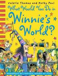 What Would You Do in Winnie's World? -- Paperback / softback
