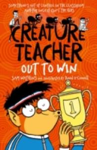 Creature Teacher: Out to Win -- Paperback / softback