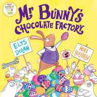 Mr Bunny's Chocolate Factory