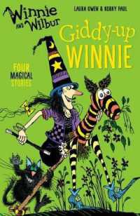 Winnie and Wilbur: Giddy-up Winnie -- Paperback / softback