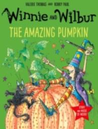 Winnie and Wilbur: the Amazing Pumpkin with audio Cd -- Mixed media product