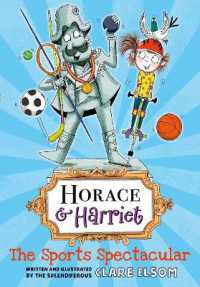 Horace and Harriet: the Sports Spectacular -- Paperback / softback