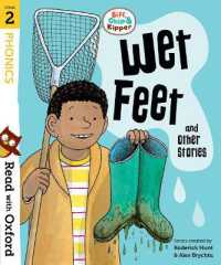 Read with Oxford: Stage 2: Biff, Chip and Kipper: Wet Feet and Other Stories (Read with Oxford)