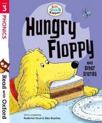 Read with Oxford: Stage 3: Biff, Chip and Kipper: Hungry Floppy and Other Stories (Read with Oxford)