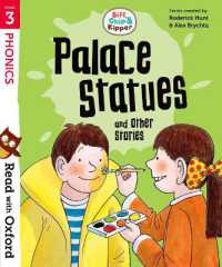 Read with Oxford: Stage 3: Biff, Chip and Kipper: Palace Statues and Other Stories (Read with Oxford)