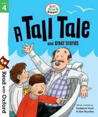 Read with Oxford: Stage 4: Biff, Chip and Kipper: a Tall Tale and Other Stories (Read with Oxford)