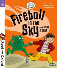Read with Oxford: Stage 5: Biff, Chip and Kipper: Fireball in the Sky and Other Stories (Read with Oxford)
